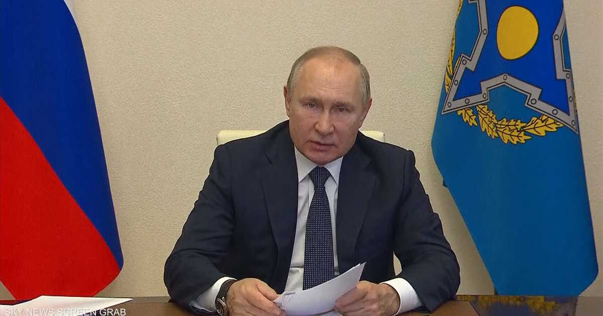 بوتن بعد اضطرابات كازاخستان: روسيا ستحبط أي محاولات انقلاب